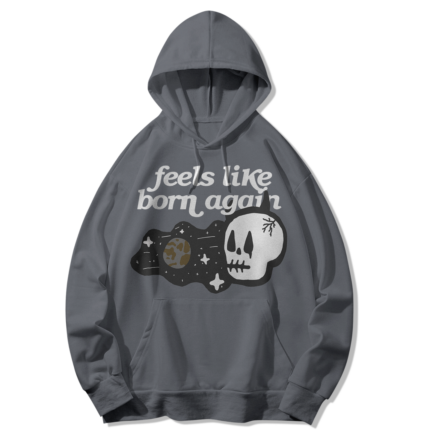 FEELS LIKE BORN AGAIN HOODIE