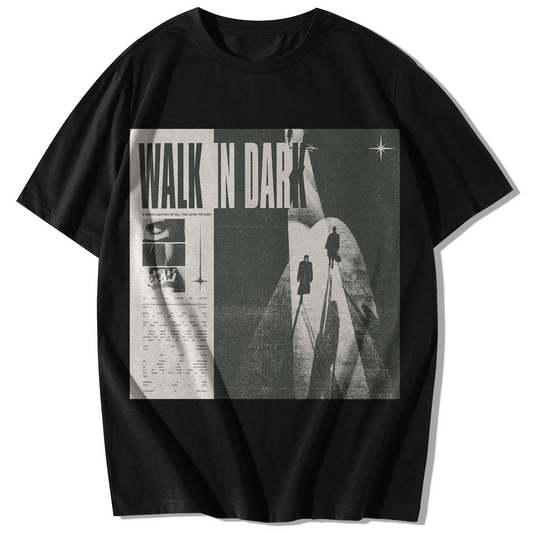 (L) WALK IN DARK T-SHIRT 🚨PROMOTION🚨