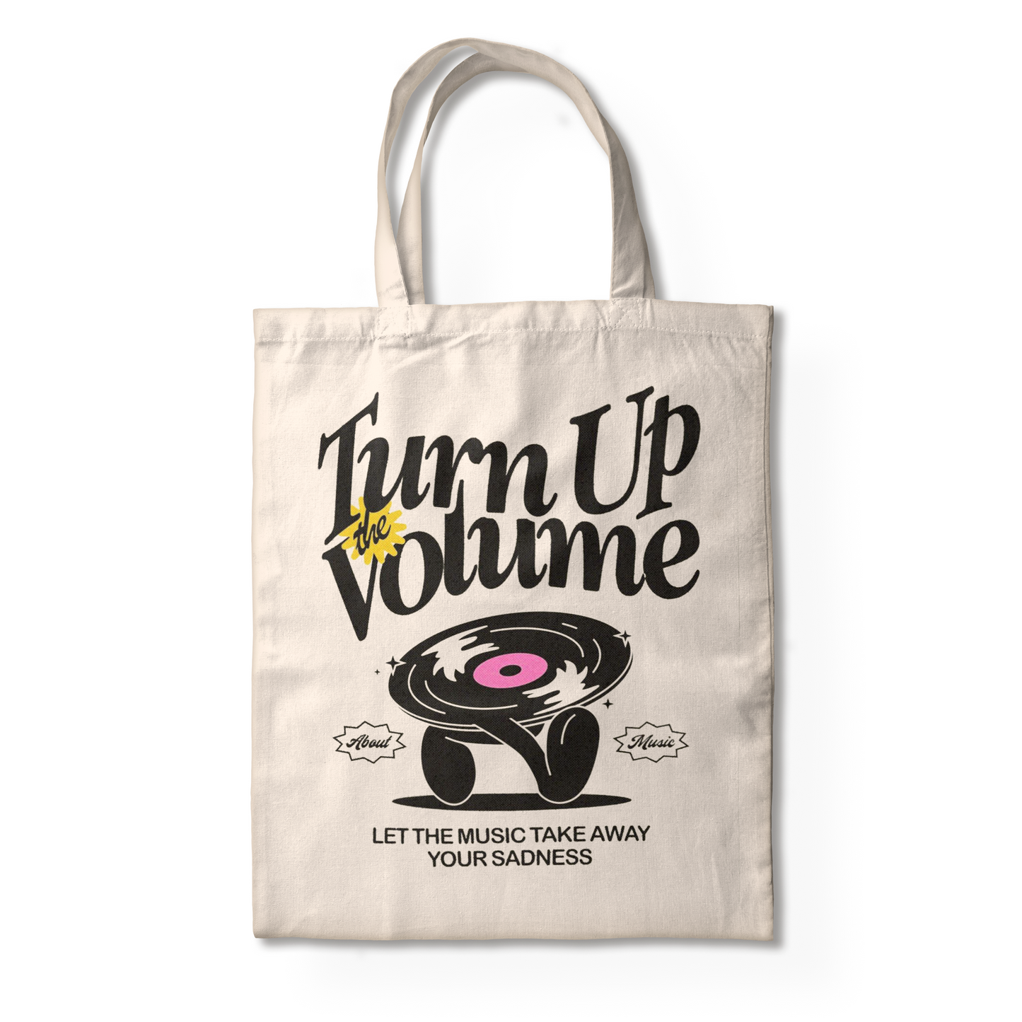 TURN UP THE VOLUME TOTE BAG